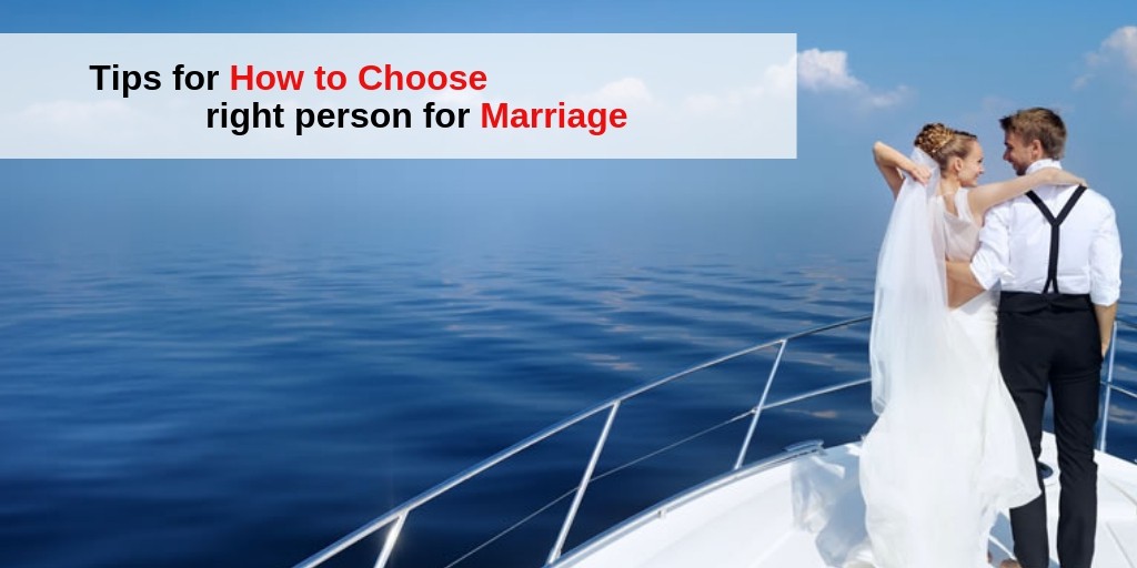 How to Choose right person for marriage – Astrology Support