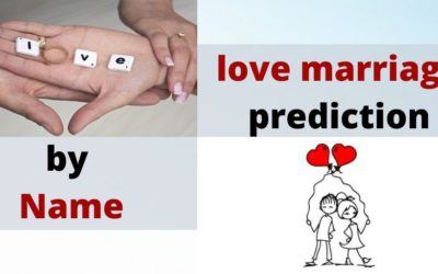 Love marriage prediction by name – Astrology Support