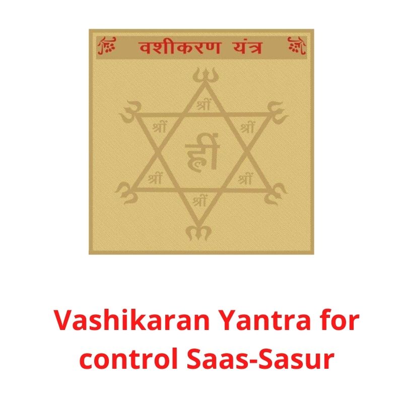 Vashikaran Yantra for control Saas-Sasur