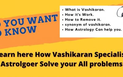 Learn here How Vashikaran Specialist Solve your All problems – Astrology Support