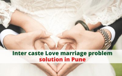 Inter caste Love marriage problem solution in Pune – Astrology Support