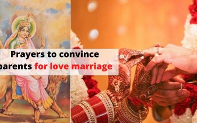 Prayers to convince parents for love marriage – Astrology Support