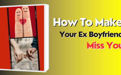 How To Make Your Ex Boyfriend Miss You – Astrology Support