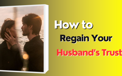 How to Regain Your Husband’s Trust – Astrology Support