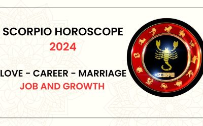 Scorpio horoscope 2024:- Love – Career – Marriage – Job and Growth