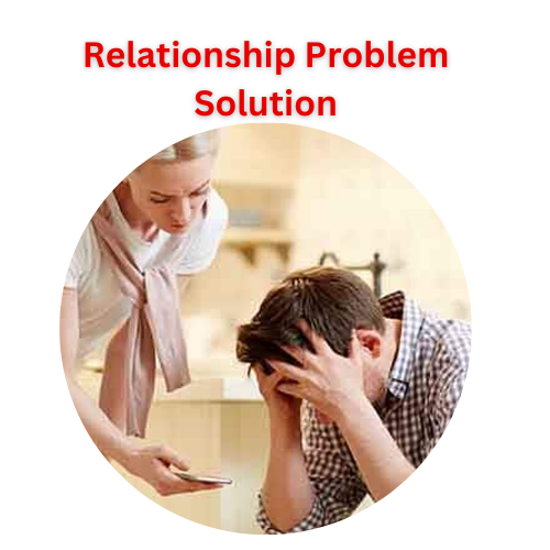 Relationship Problem Solution