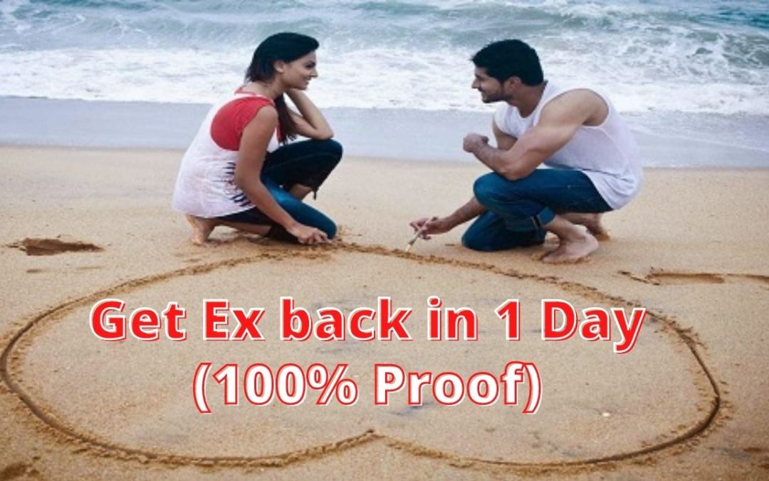 Get your ex back in 1 day with proven methods | astrology support