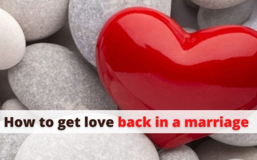 How to get love back in a marriage – astrology support