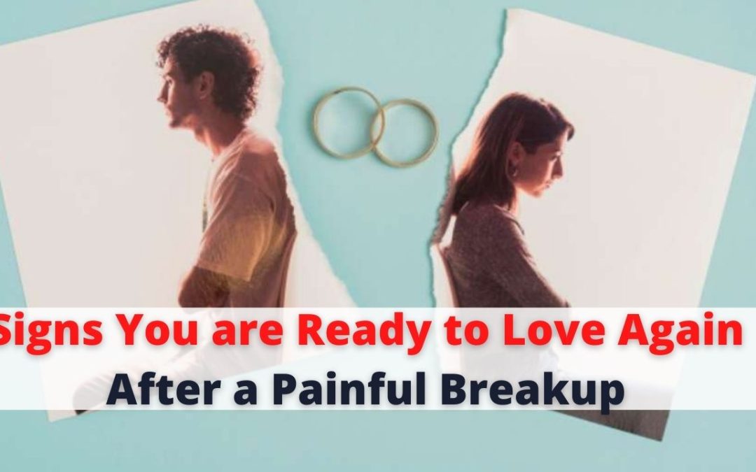Signs you are ready to love again after a painful breakup – astrology support