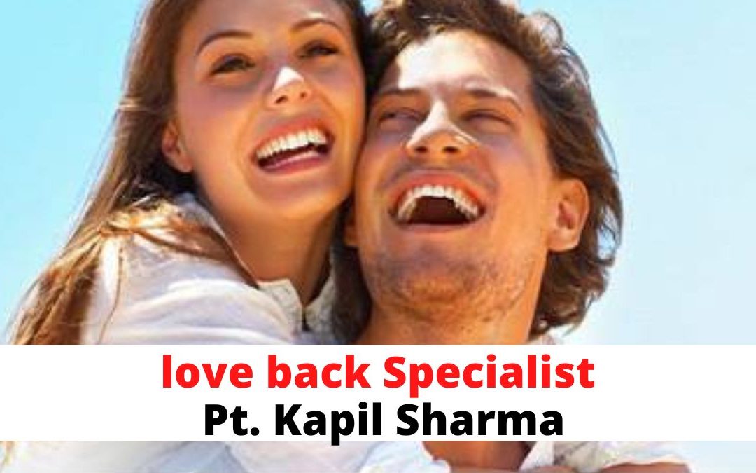 Love back specialist pt. Kapil sharma – astrology support