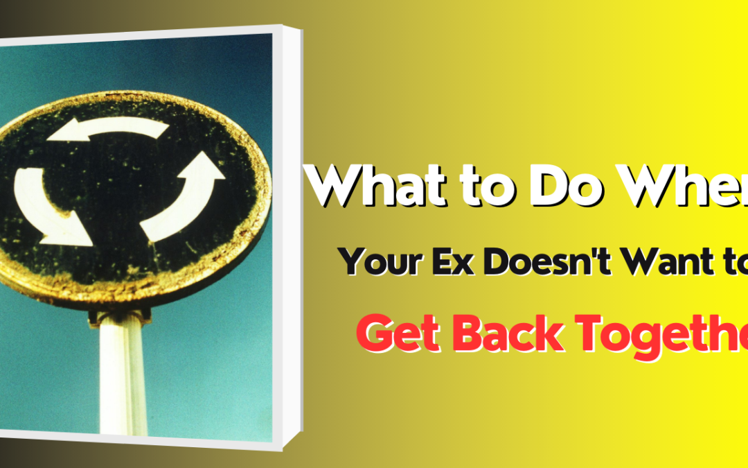 What to do when your ex doesn’t want to get back together – astrology support