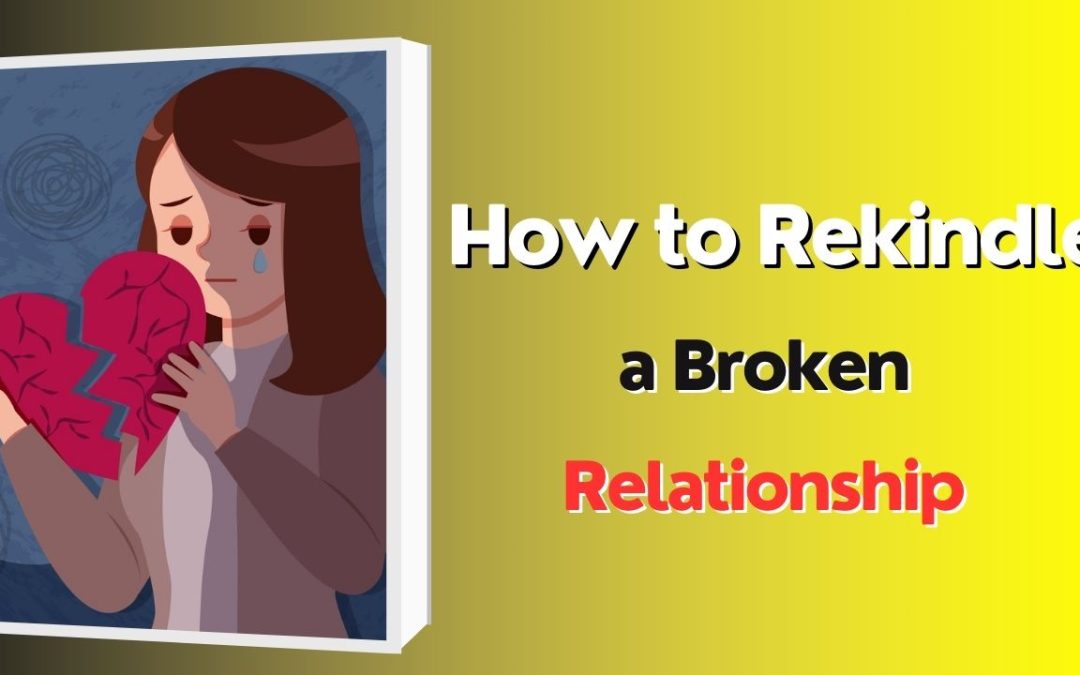How to rekindle a broken relationship – astrology support