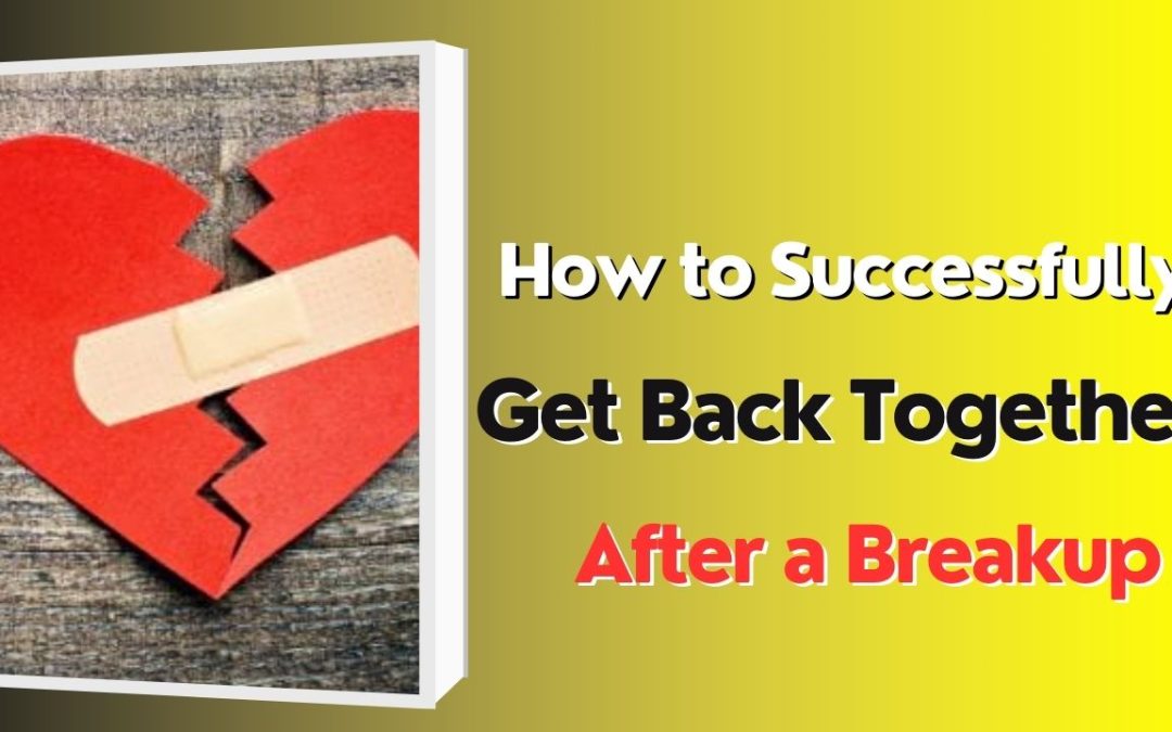 How to successfully get back together after a breakup – astrology support