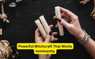 Powerful Witchcraft That Works Imminently – Astrology Support
