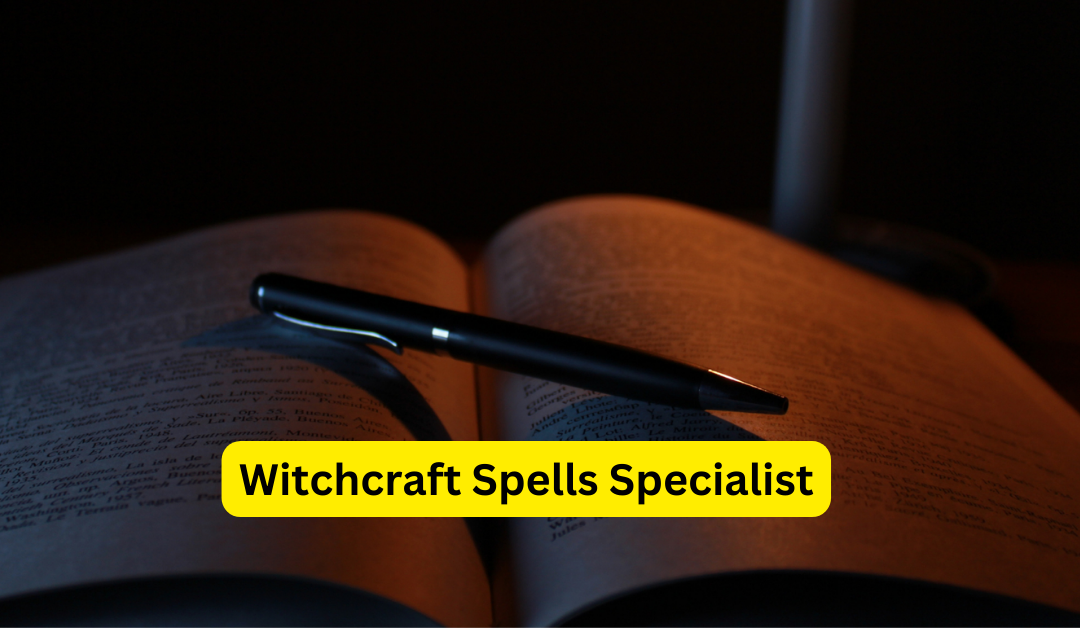 Witchcraft spells specialist – astrology support